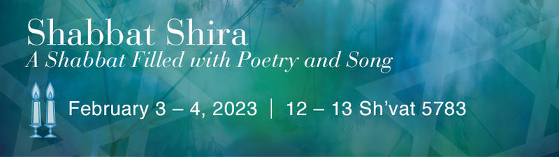 Banner Image for Shabbat Shira-A Shabbat Filled with  Poetry and Song